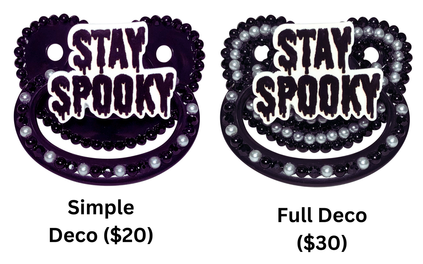 Baby Bear Pacis Adult Pacifier "Stay Spooky" Black Adult Paci (DDLG/ABDL)